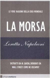 La morsa. Le vere ragioni della crisi mondiale book