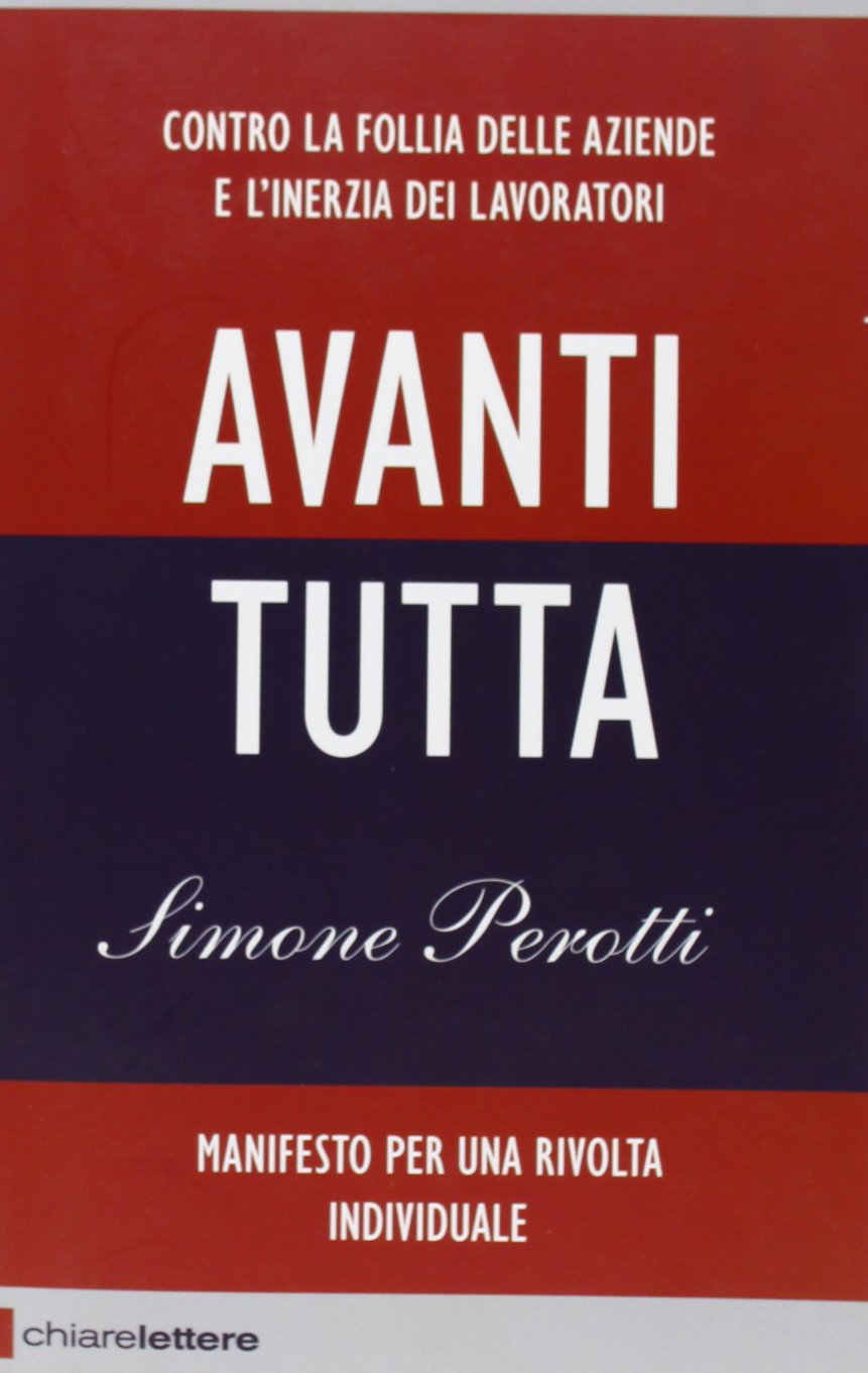 Product Image: Avanti tutta. Manifesto per una rivolta individuale (Reverse)