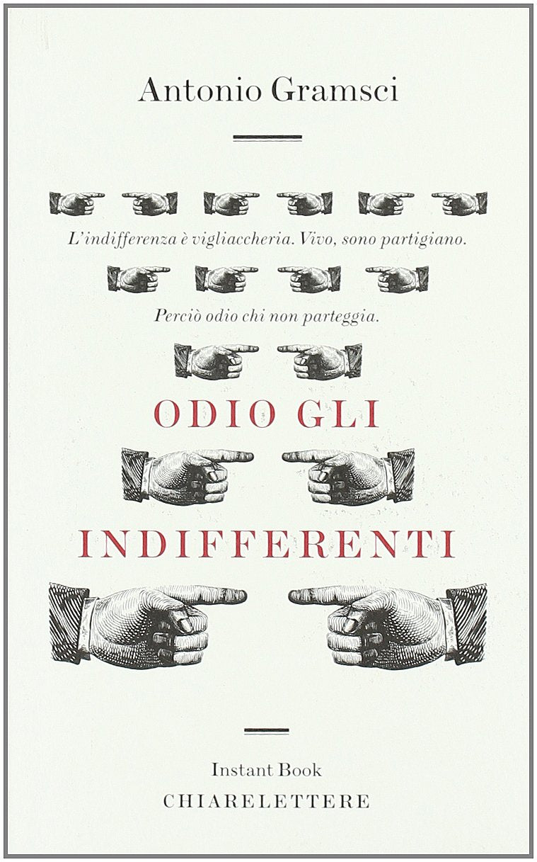 Odio gli indifferenti (Instant book) Social Sciences