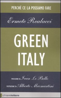 Green Italy. Perché ce la possiamo fare book