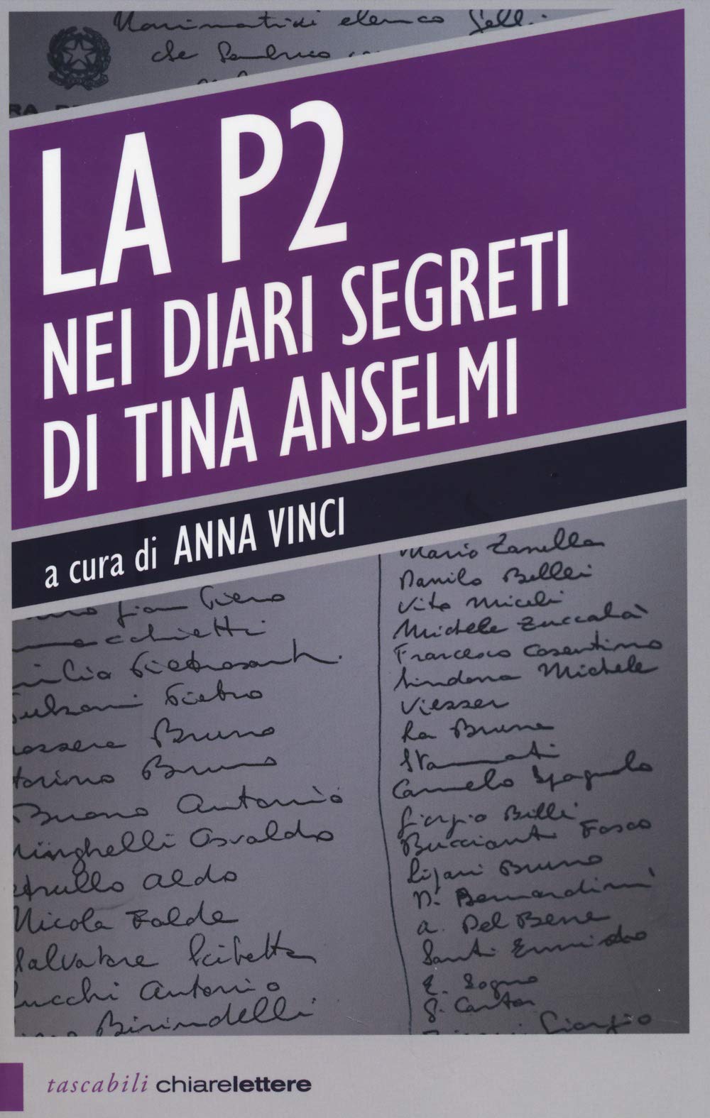 La P2 nei diari segreti di Tina Anselmi book