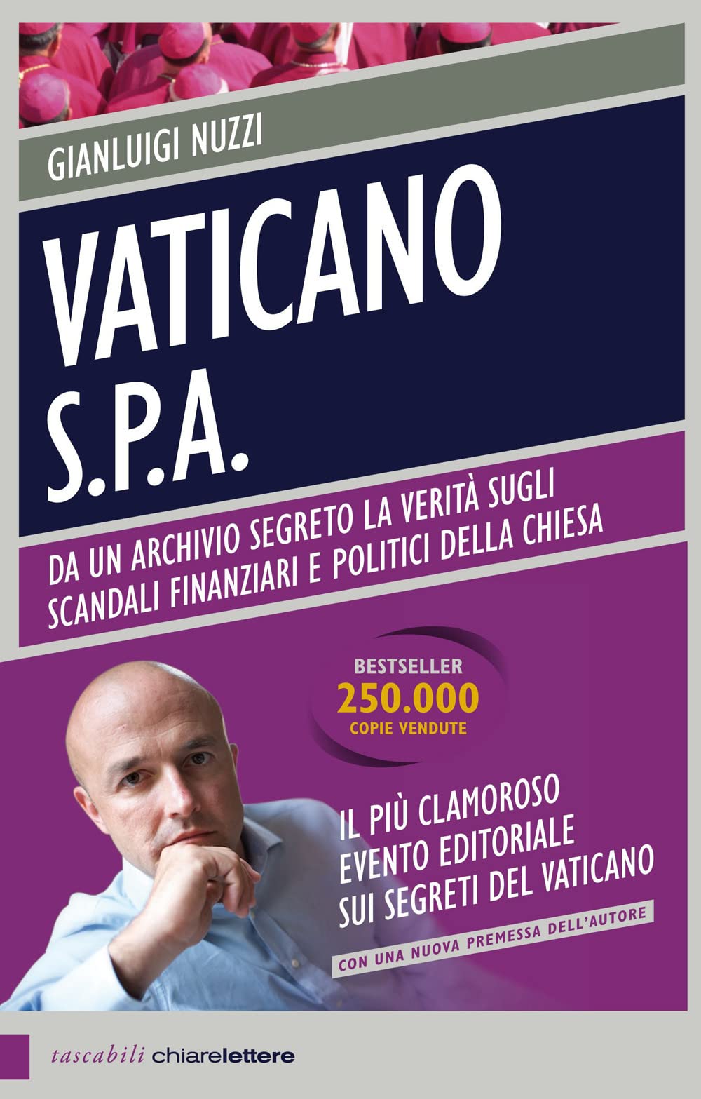 Vaticano S.p.A. Da un archivio segreto la verità sugli scandali finanziari e politici della Chiesa Business & Technology