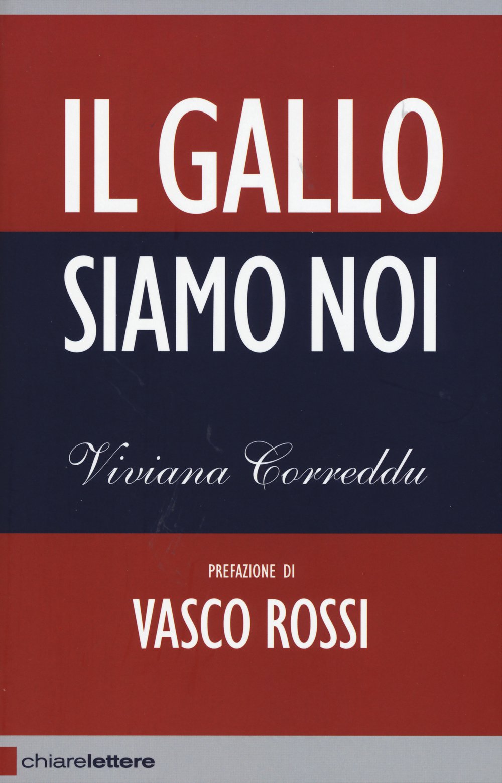Il Gallo siamo noi book