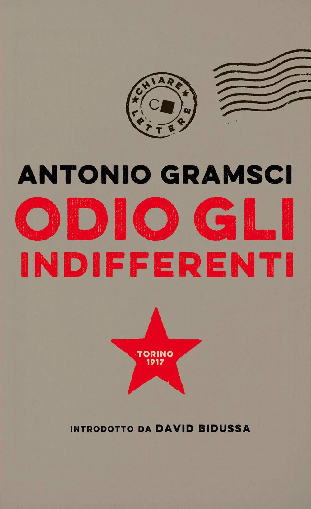 Odio gli indifferenti (Biblioteca Chiarelettere) Philosophy