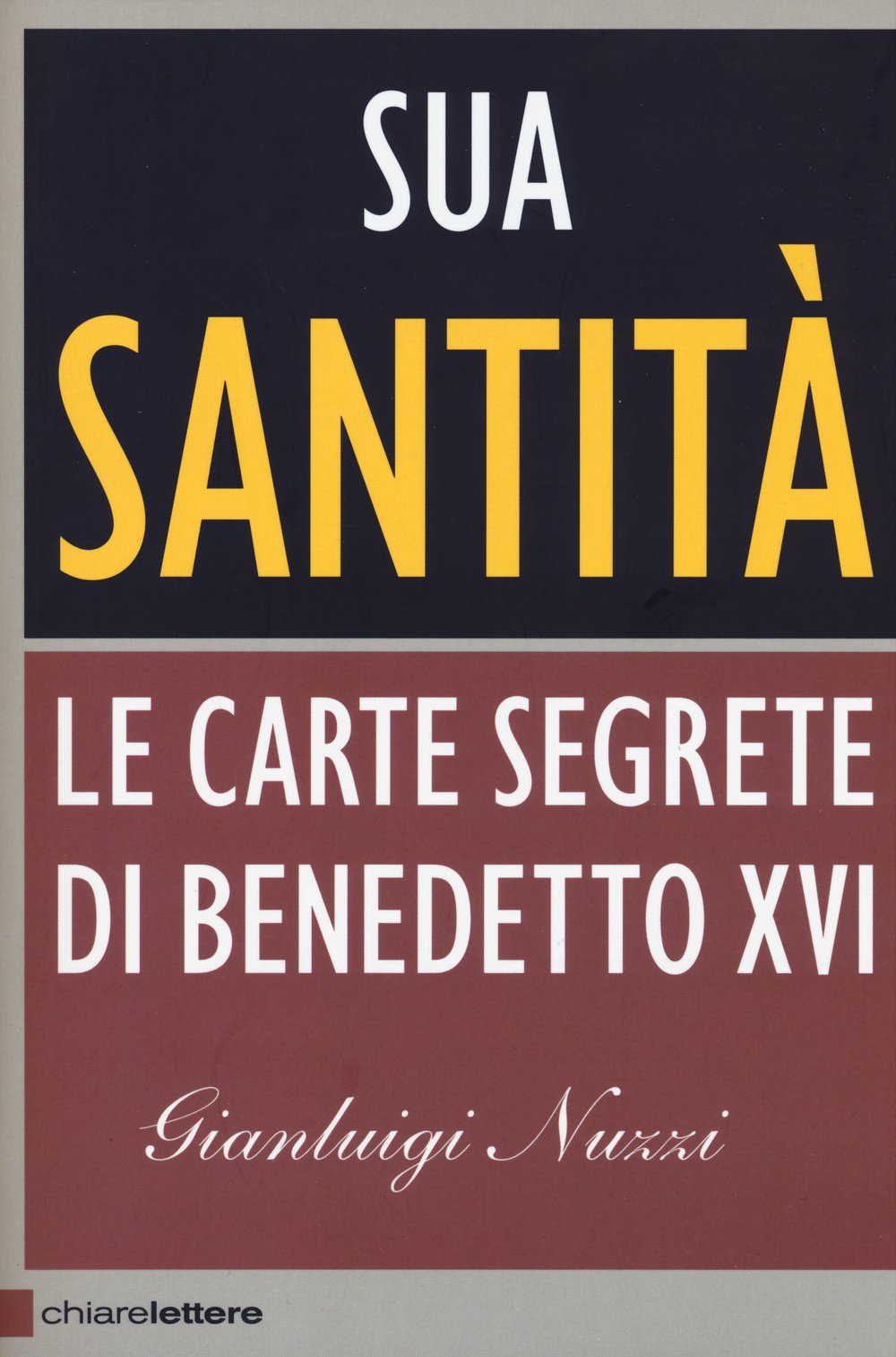 Sua Santità. Le carte segrete di Benedetto XVI book