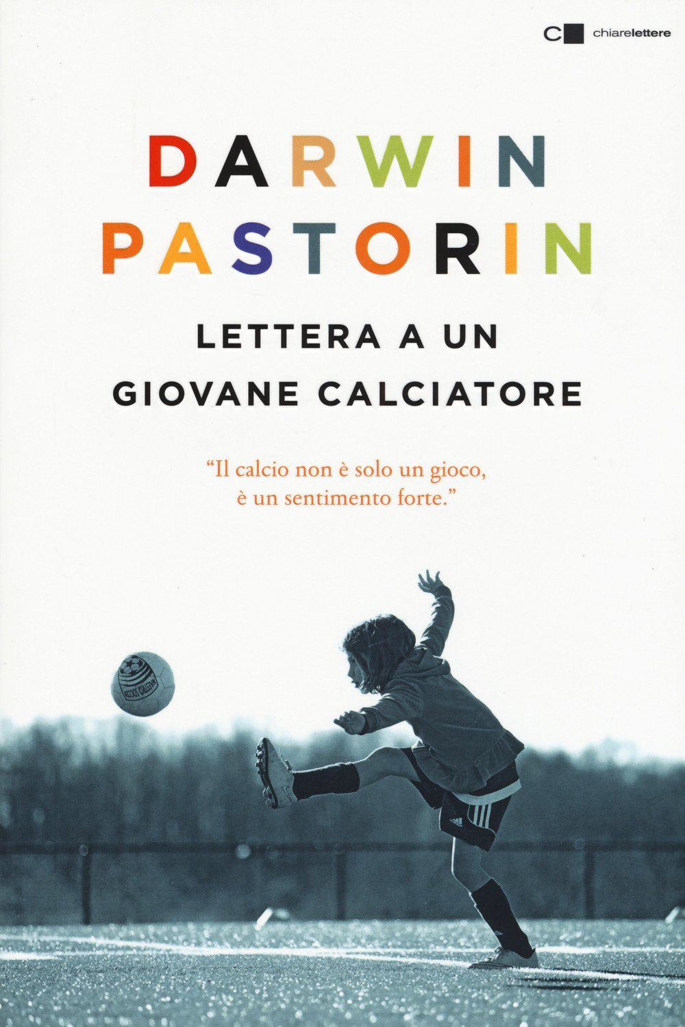 Lettera a un giovane calciatore Leisure & Fun