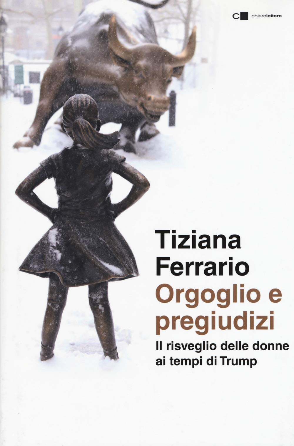 Orgoglio e pregiudizi. Il risveglio delle donne ai tempi di Trump book