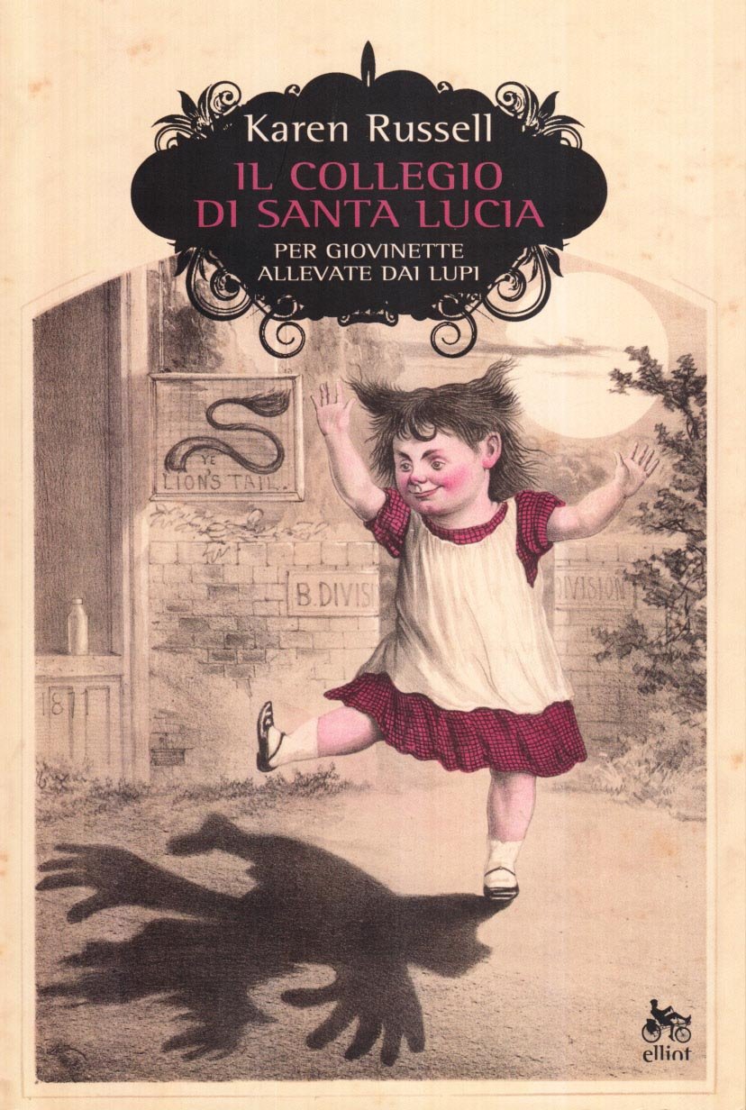 Il collegio di Santa Lucia per giovinette allevate dai lupi book