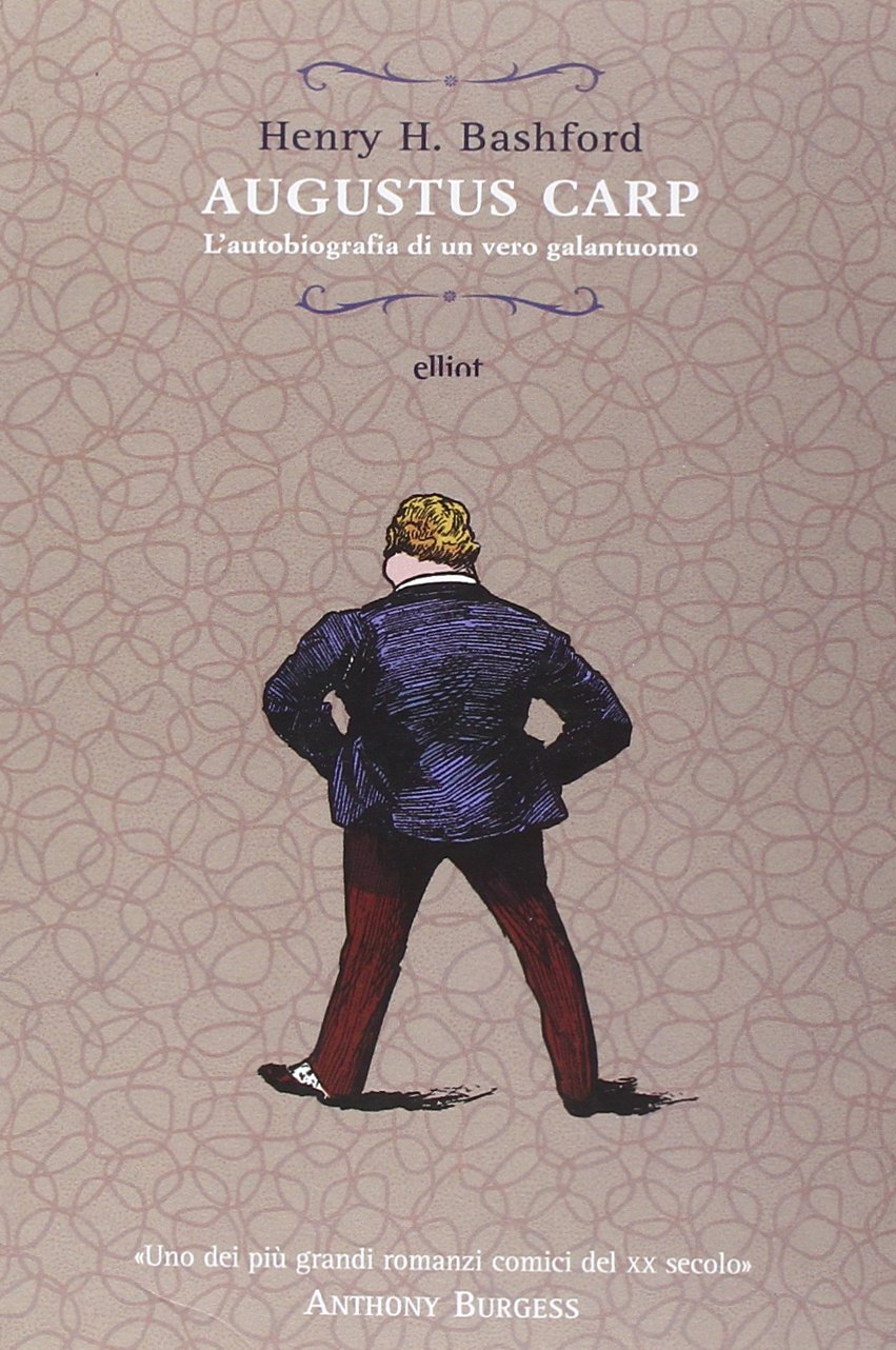 Augustus Carp. L'autobiografia di un vero galantuomo book