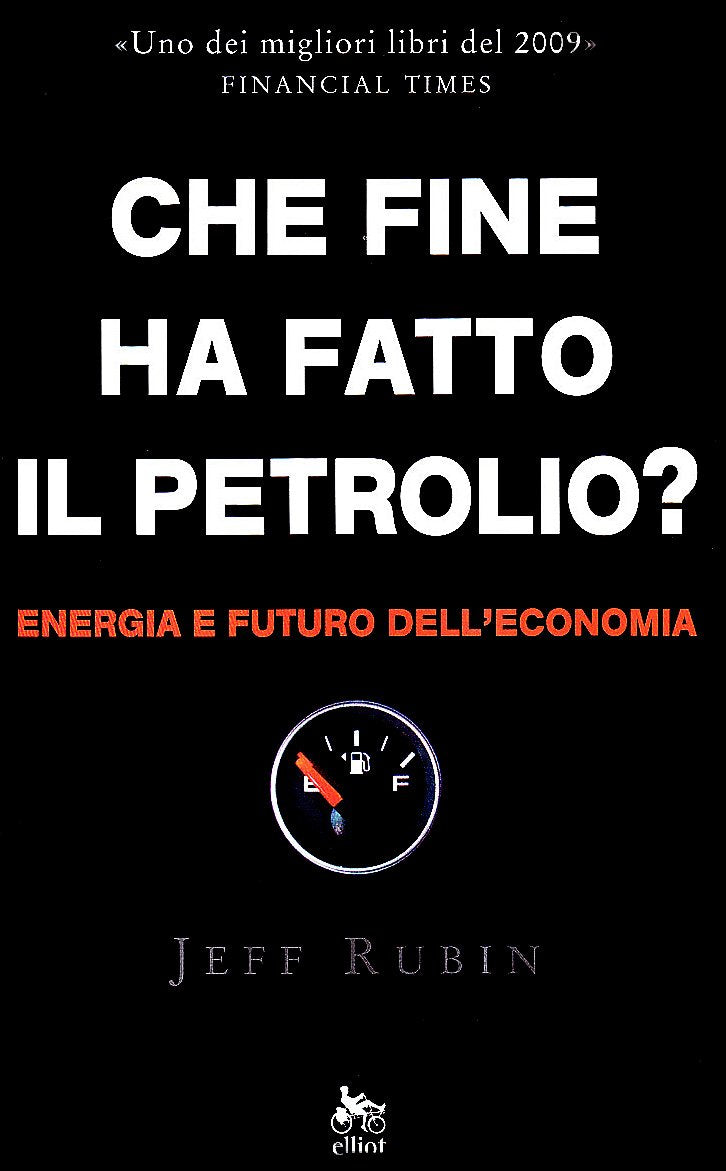 Che fine ha fatto il petrolio? Energia e futuro dell'economia book
