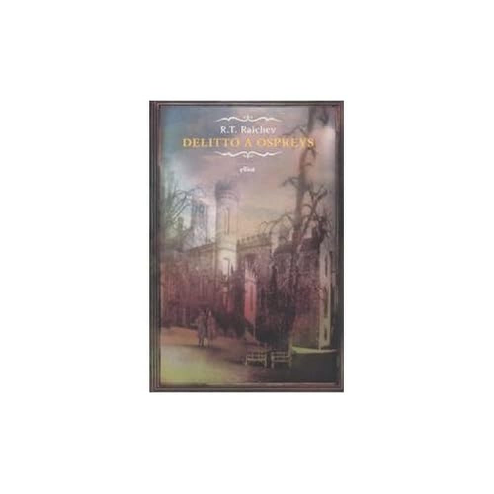 Delitto a Ospreys (Raggi gialli) Contemporary literature Books