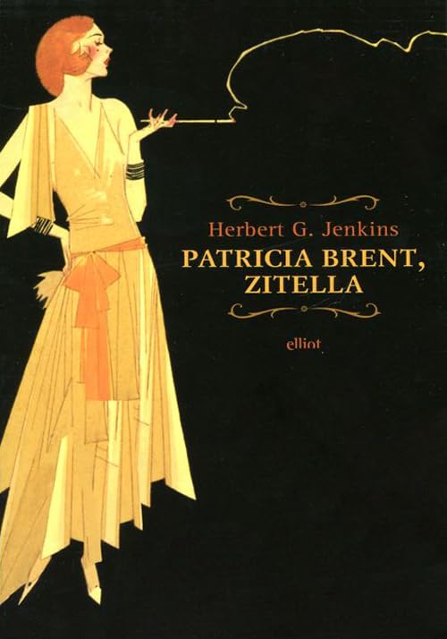Patricia Brent, zitella (Raggi rosa) Classics