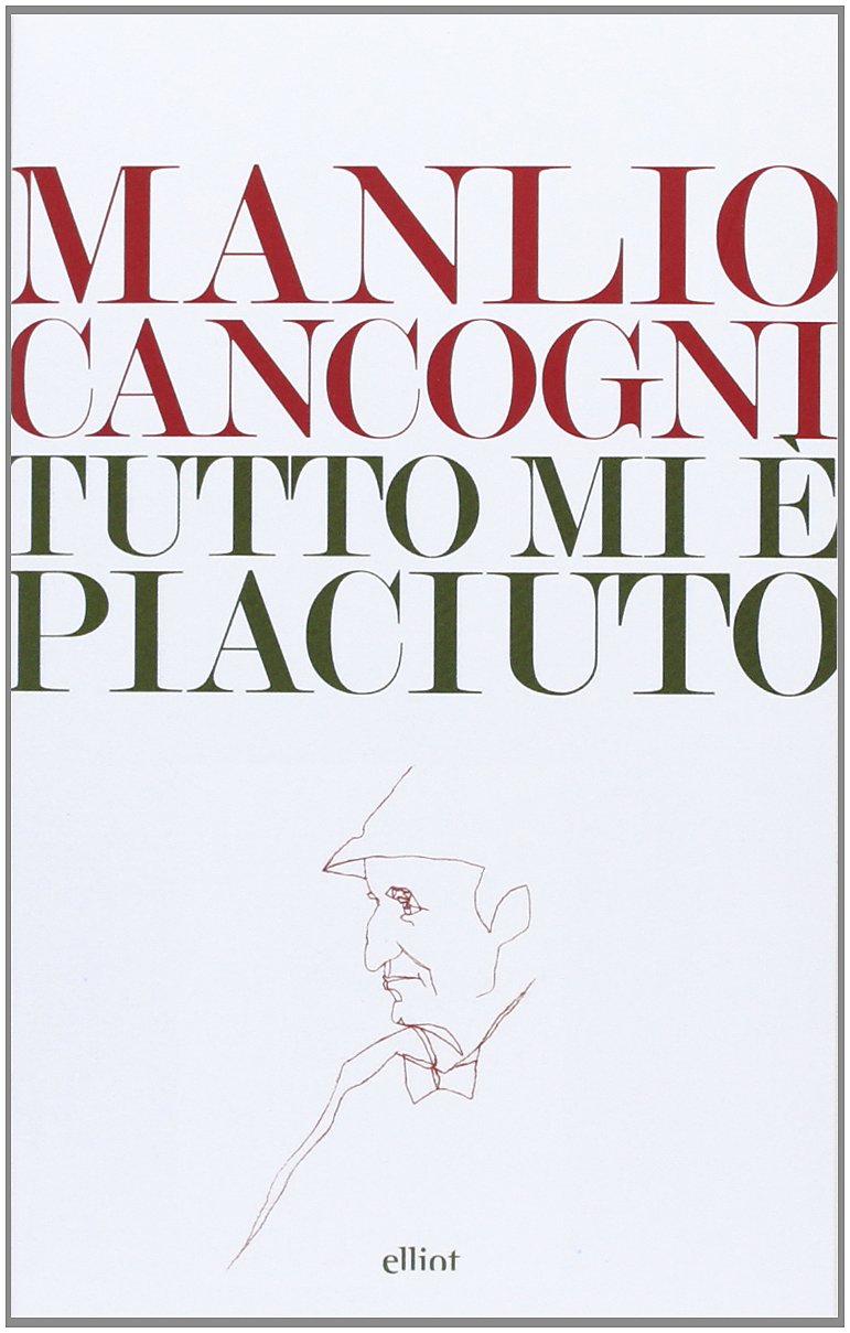 Tutto mi è piaciuto. Conversazione sulla libertà, la letteratura e la vita book