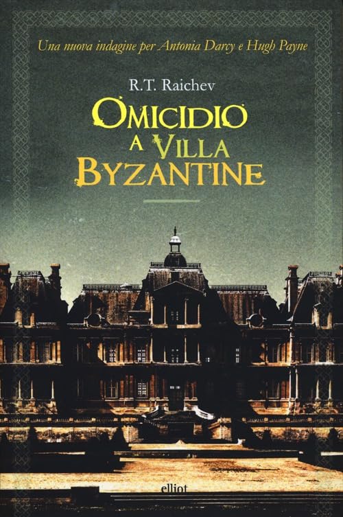 Omicidio a villa Byzantine (Raggi gialli) Contemporary literature