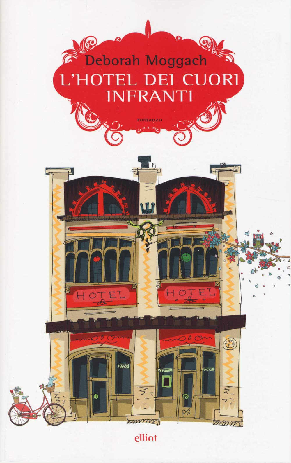 L'hotel dei cuori infranti (Scatti) Contemporary literature