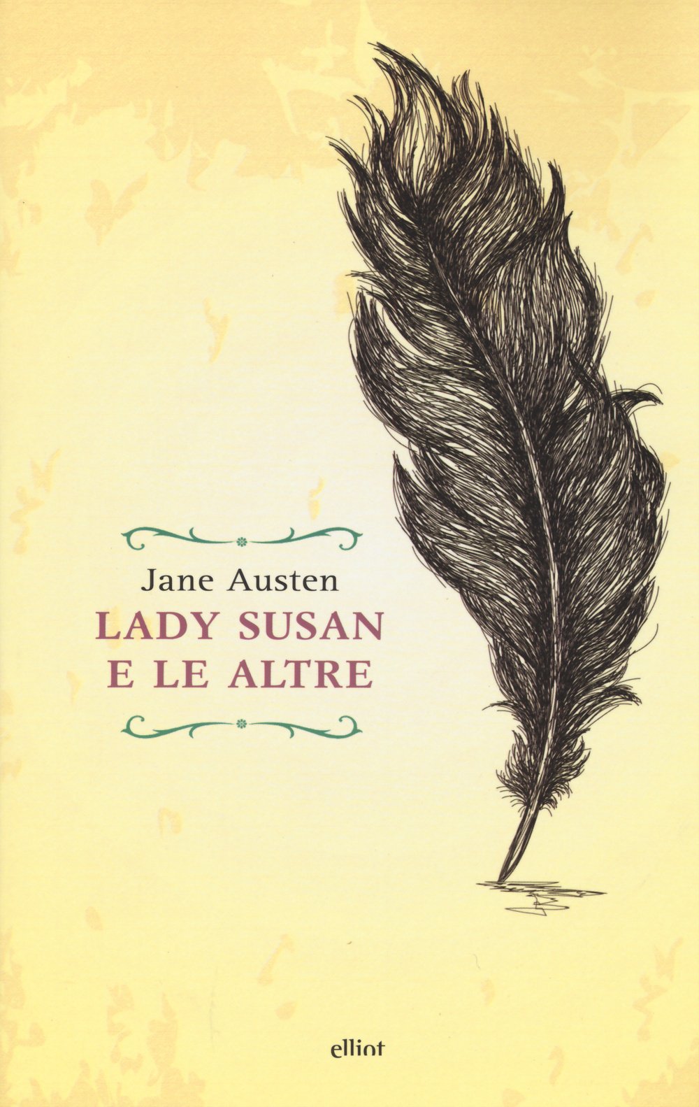 Lady Susan e le altre. Romanzi e racconti epistolari book