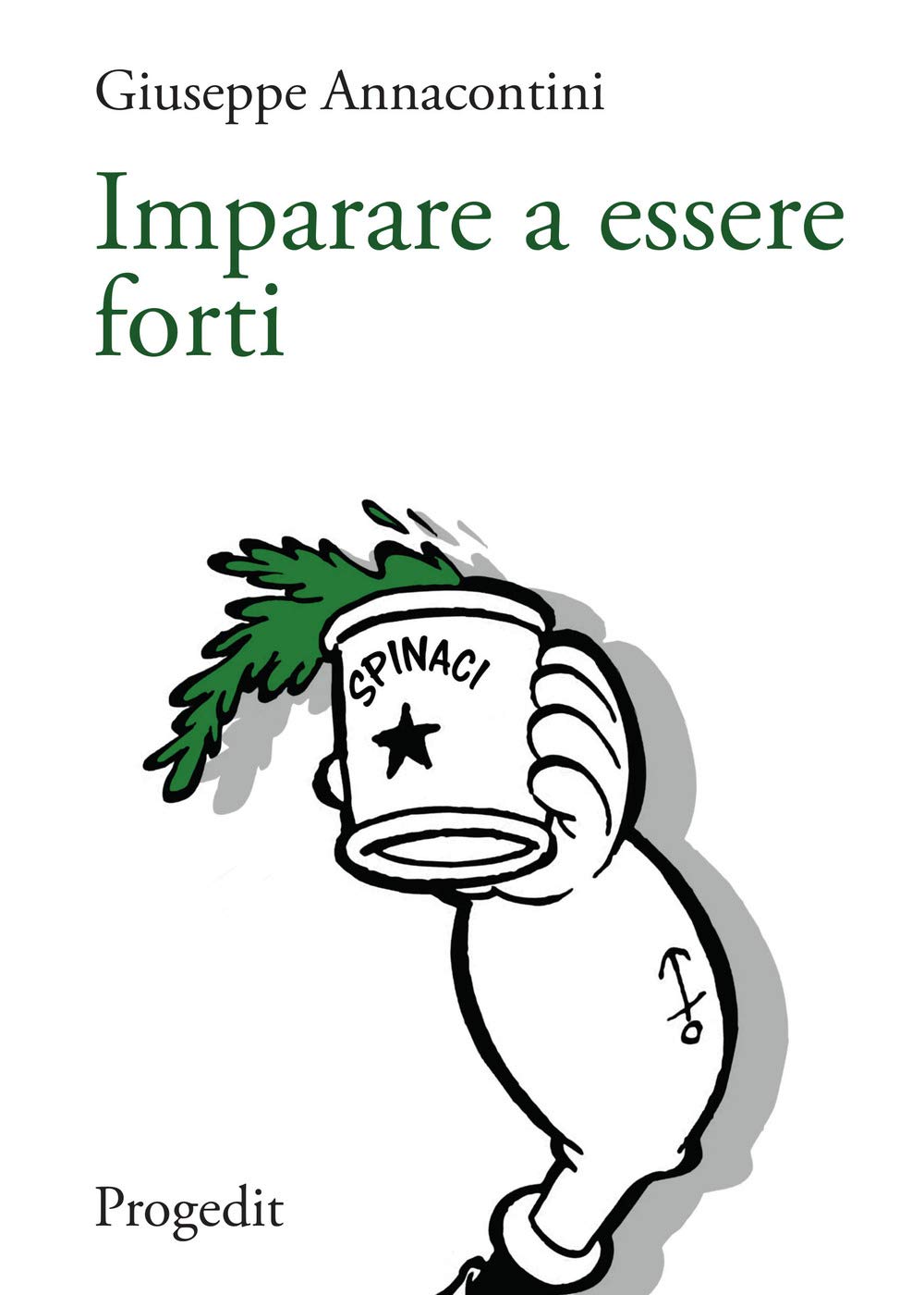 Imparare a essere forti. Segnavia di pedagogia della salute per pensare la relazione di cura (Lunari) Lifestyle