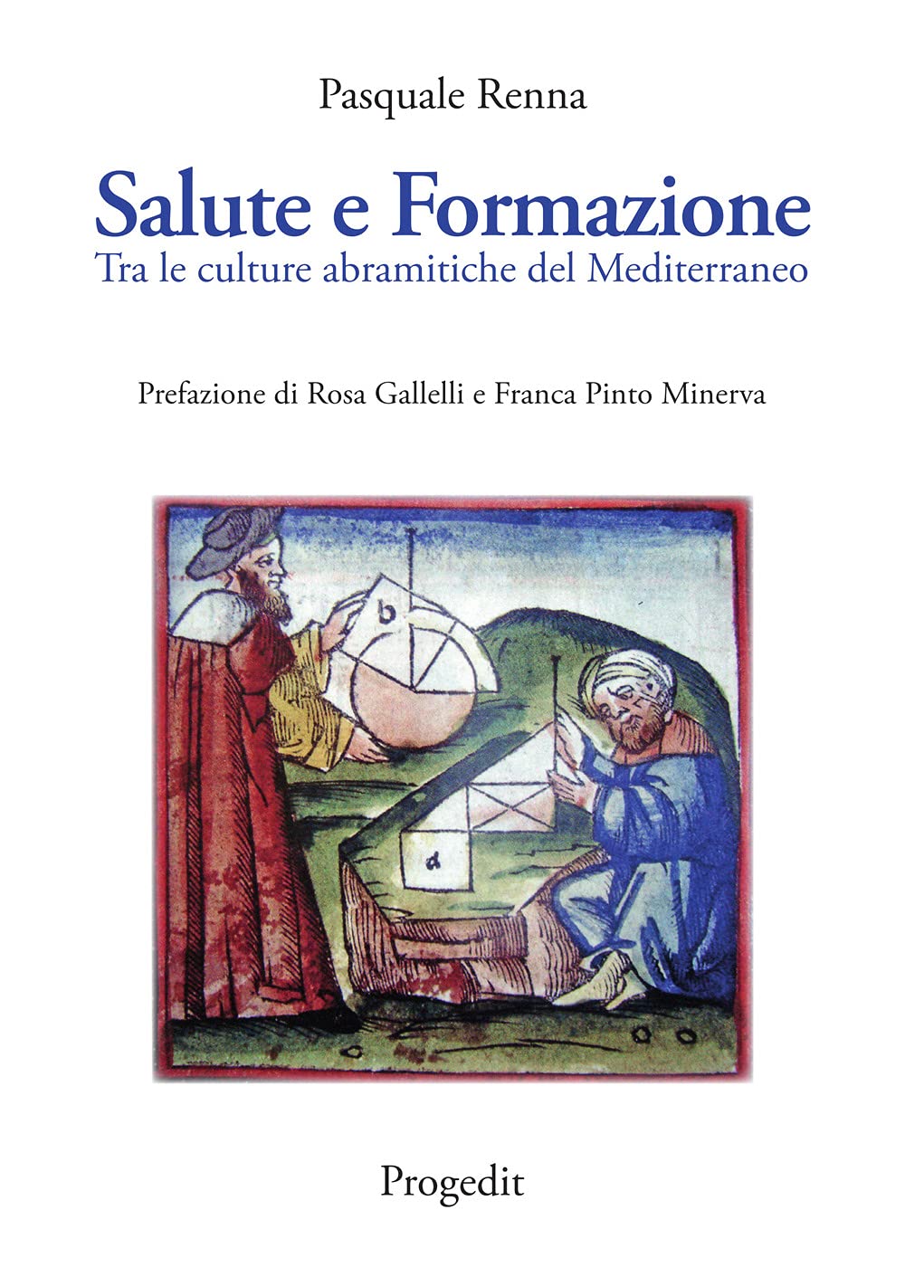 Salute e formazione. Tra le culture abramitiche del Mediterraneo book