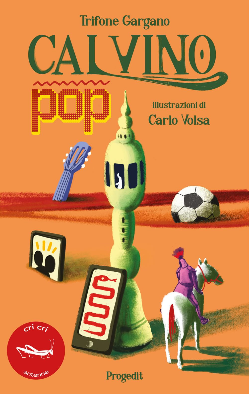 Calvino pop. Ediz. ampliata (Cri cri classici ragazzi illustrati. Antenne) Tiptoi & Games