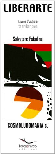 Cosmoludomania (Vol. 3) (Liberarte) Film, Art & Culture