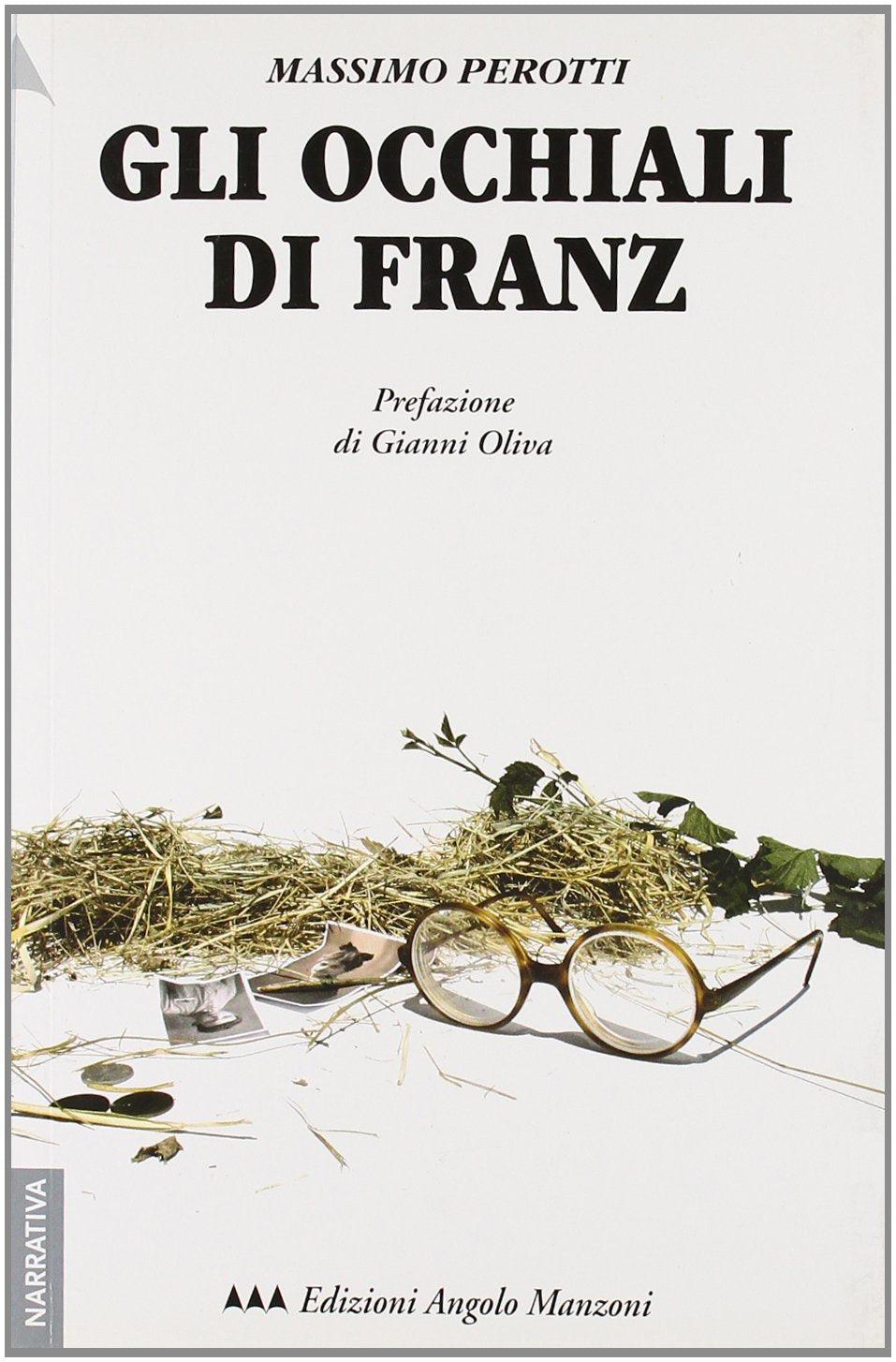 Gli occhiali di Franz (EAM narrativa.Caratteri diversi) Historical Fiction