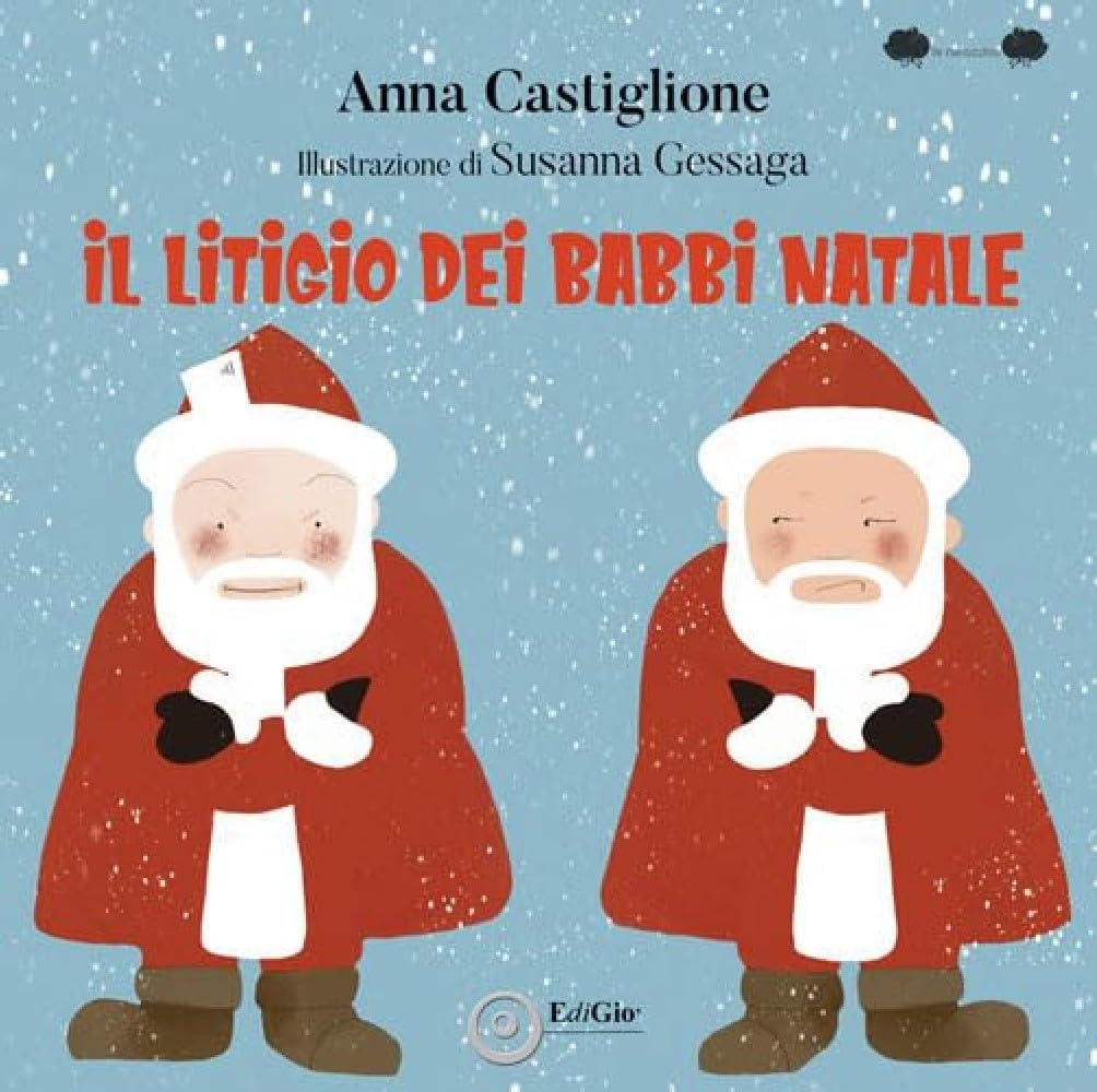 Il litigio dei Babbi Natale. Ediz. illustrata book