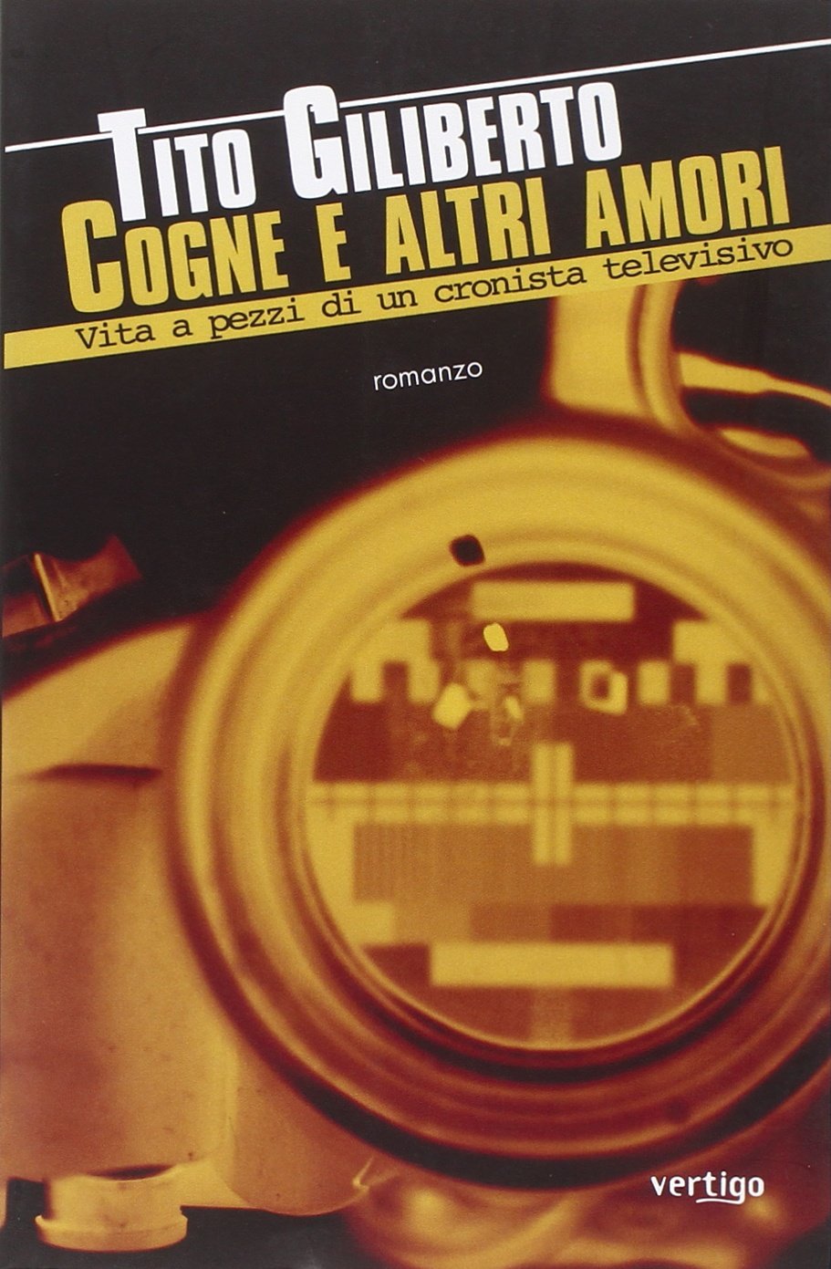 Cogne e altri amori. Vita a pezzi di un cronista televisivo book