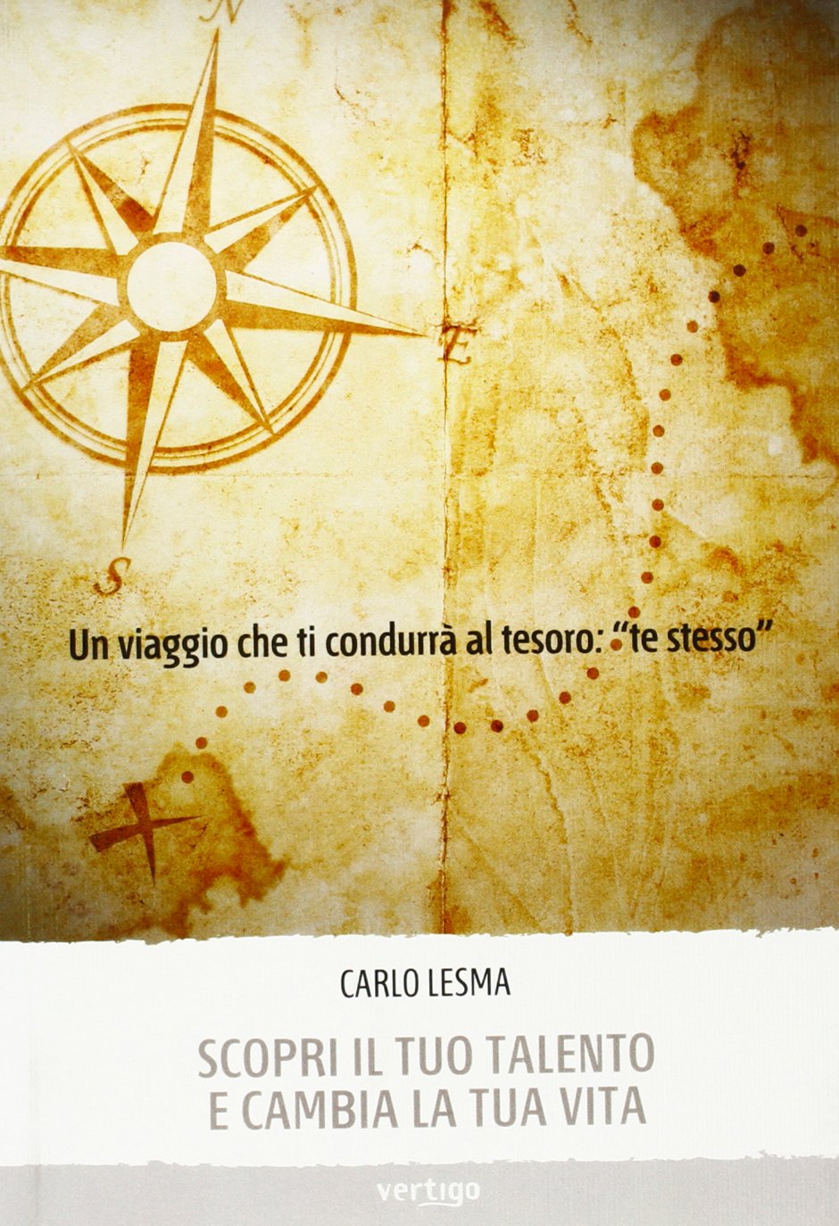 Scopri il tuo talento e cambia la tua vita book