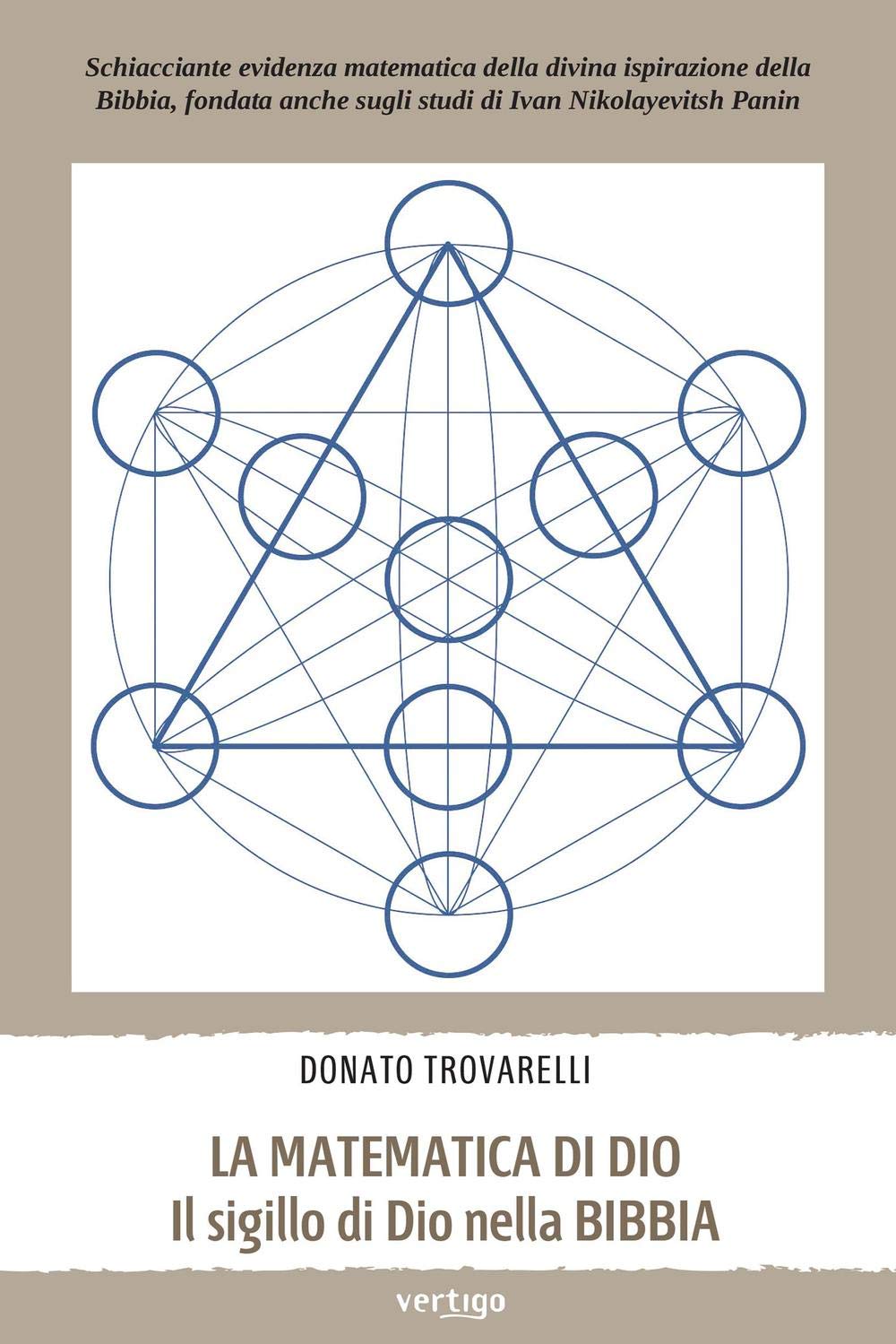 La matematica di Dio. Il sigillo di Dio nella Bibbia book