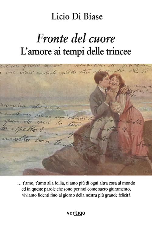 Fronte del cuore. L'amore ai tempi delle trincee book