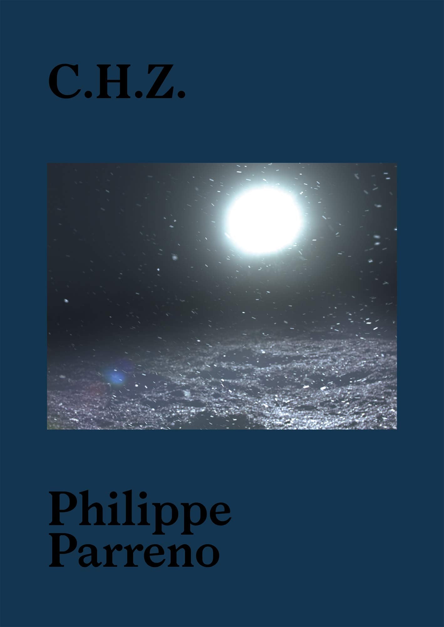 Parreno, P:  Philippe Parreno: C.H.Z. Film, Art & Culture
