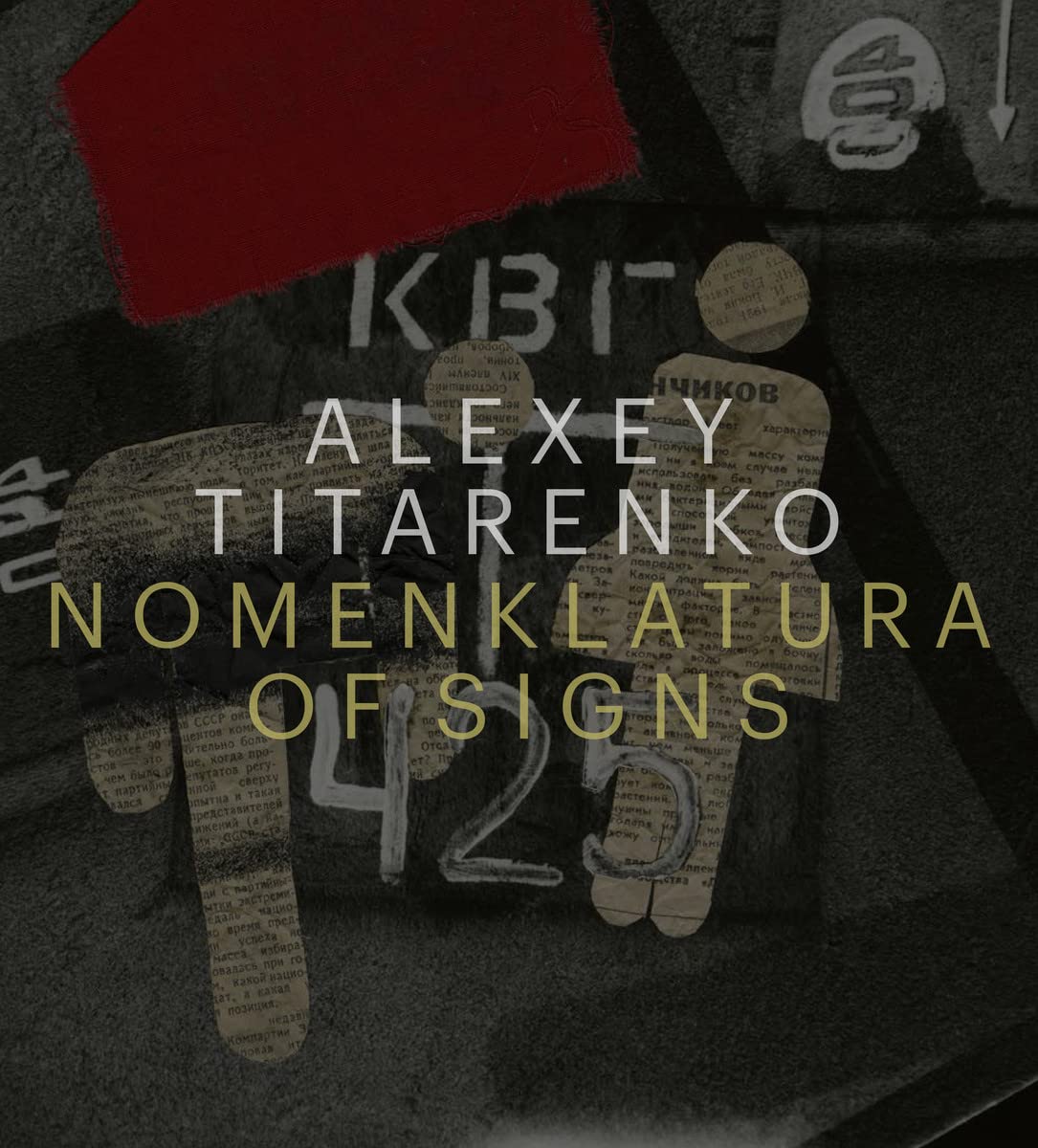 Alexey Titarenko: Nomenklatura of Signs Travel