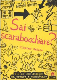 Sai scarabocchiare? Ediz. illustrata book