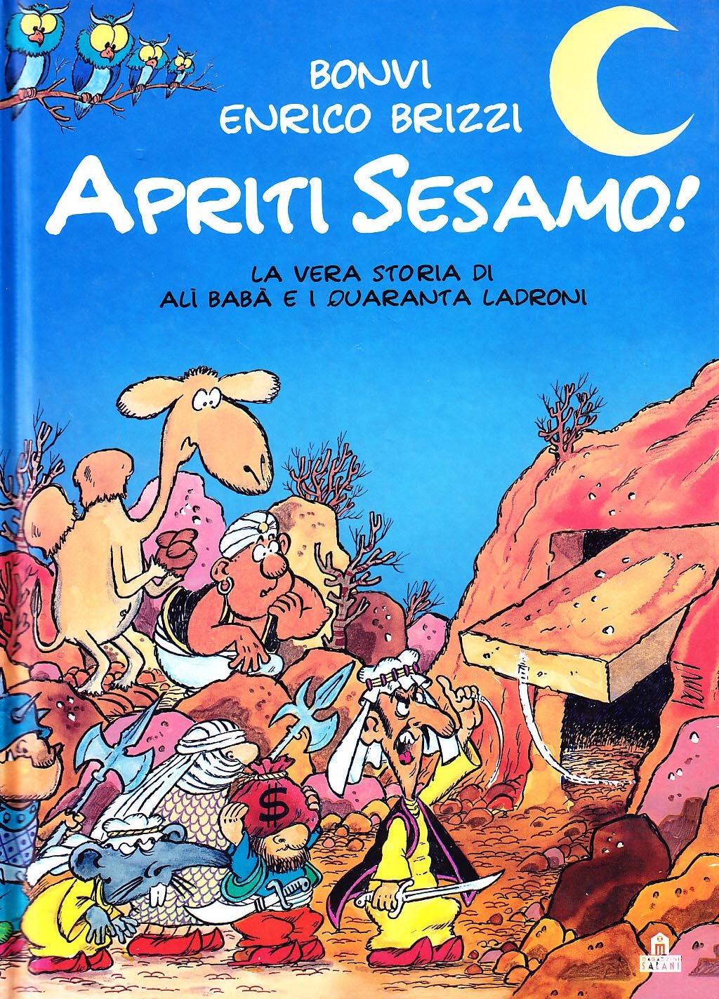 Apriti Sesamo! La vera storia di Alì Babà e quaranta ladroni. Ediz. illustrata book