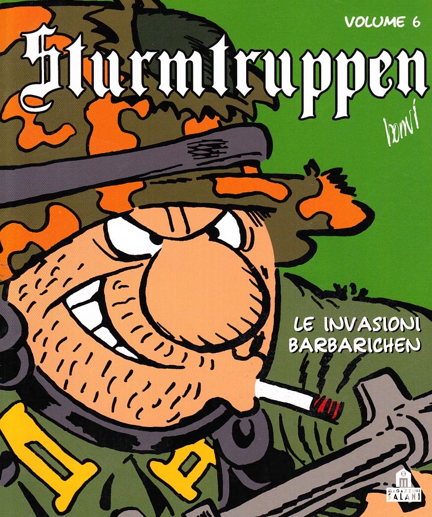 Sturmtruppen. Le invasioni barbarichen (Vol. 6) book