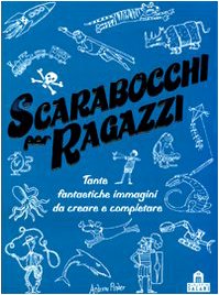 Scarabocchi per ragazzi. Ediz. illustrata book