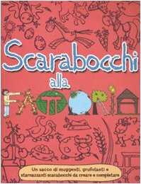 Scarabocchi alla fattoria. Ediz. illustrata book