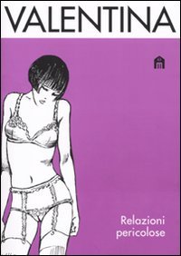 Valentina. Relazioni pericolose Manga
