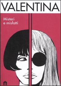 Valentina. Misteri e misfatti book