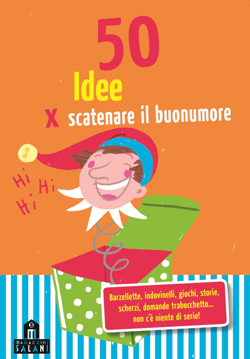 50 idee per scatenare il buonumore. Carte book
