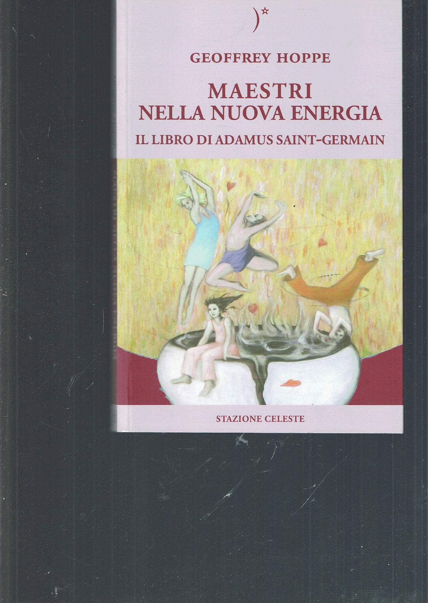 Maestri nella nuova energia. Il libro di Adamus Saint-Germain book