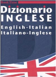 Dizionario inglese. English-italian, italiano-inglese. Ediz. bilingue book