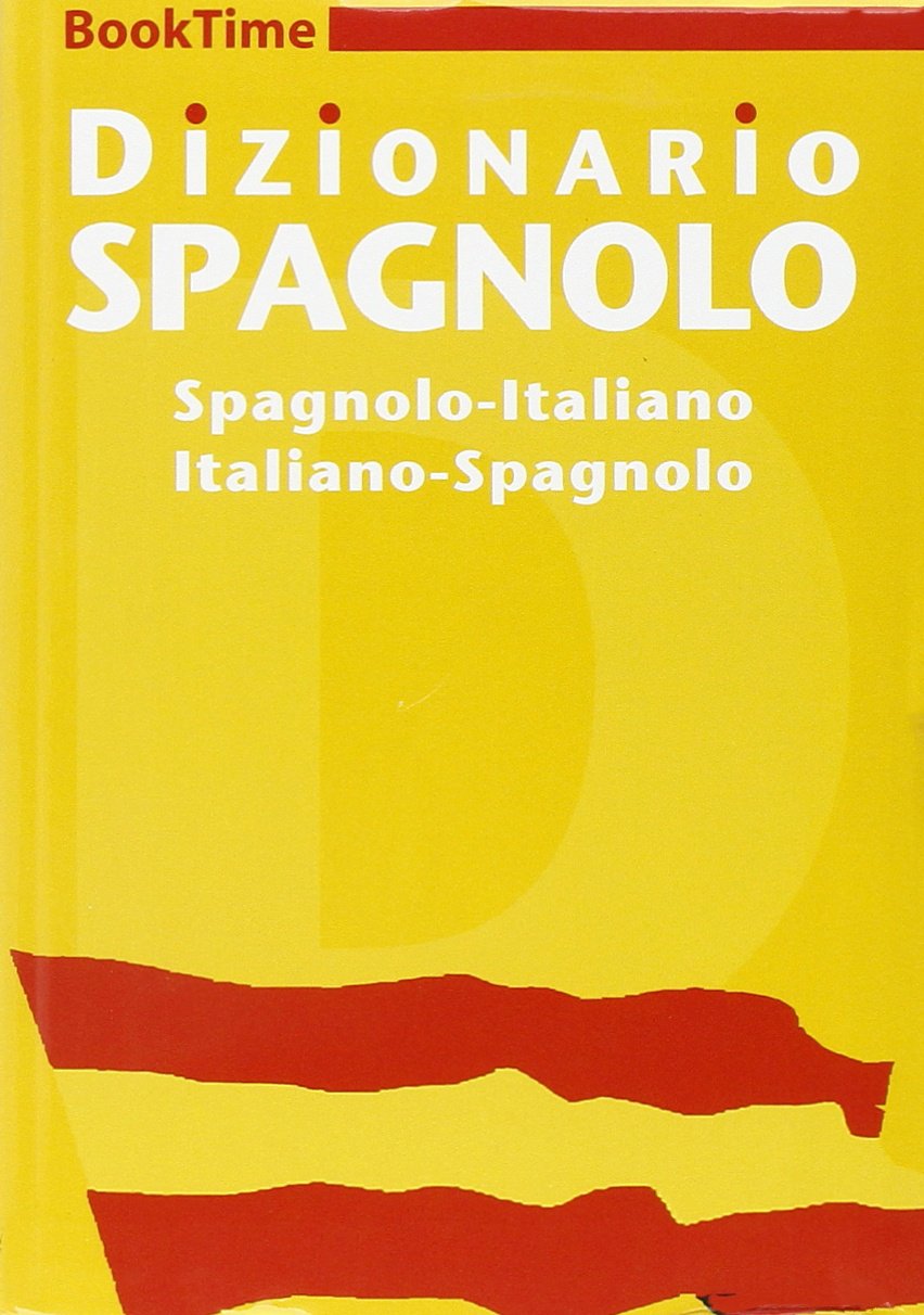 Dizionario spagnolo. Spagnolo-italiano, italiano-spagnolo. Ediz. bilingue book
