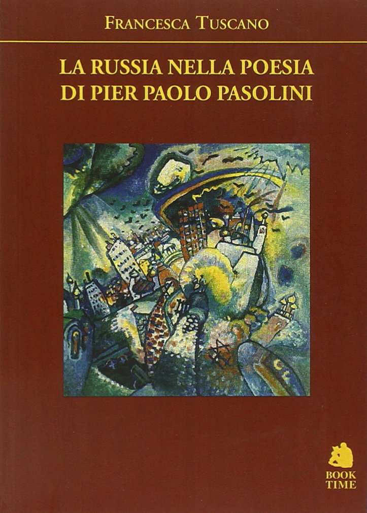 La Russia nella poesia di Pier Paolo Pasolini book