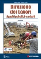 Direzione dei lavori. Appalti pubblici e privati. Con CD-ROM book
