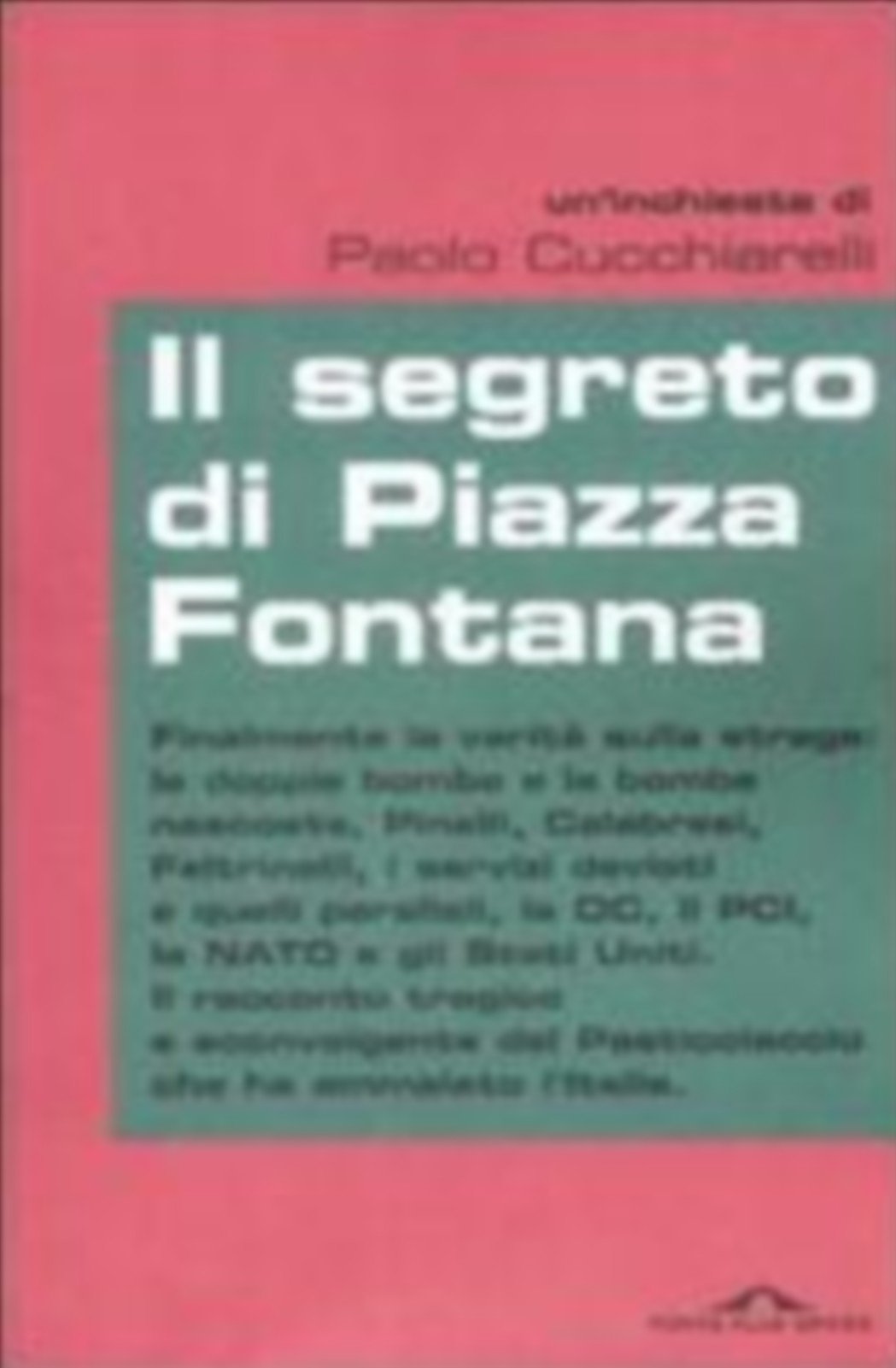 Il segreto di Piazza Fontana book