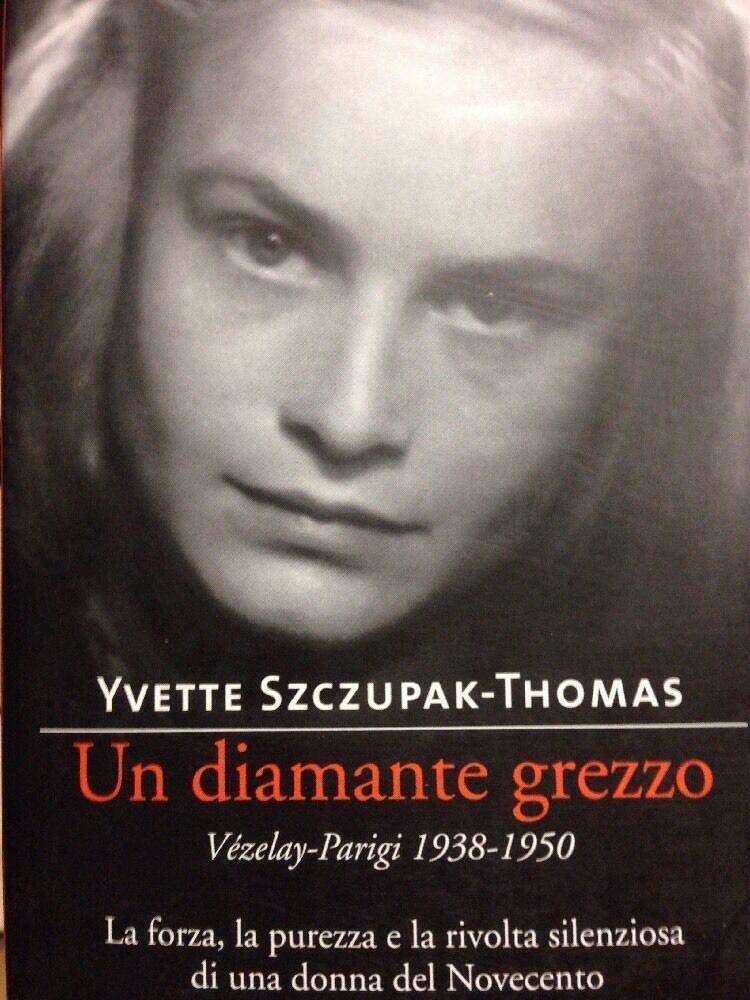 Un diamante grezzo. Vézelay-Parigi 1938-1950 book