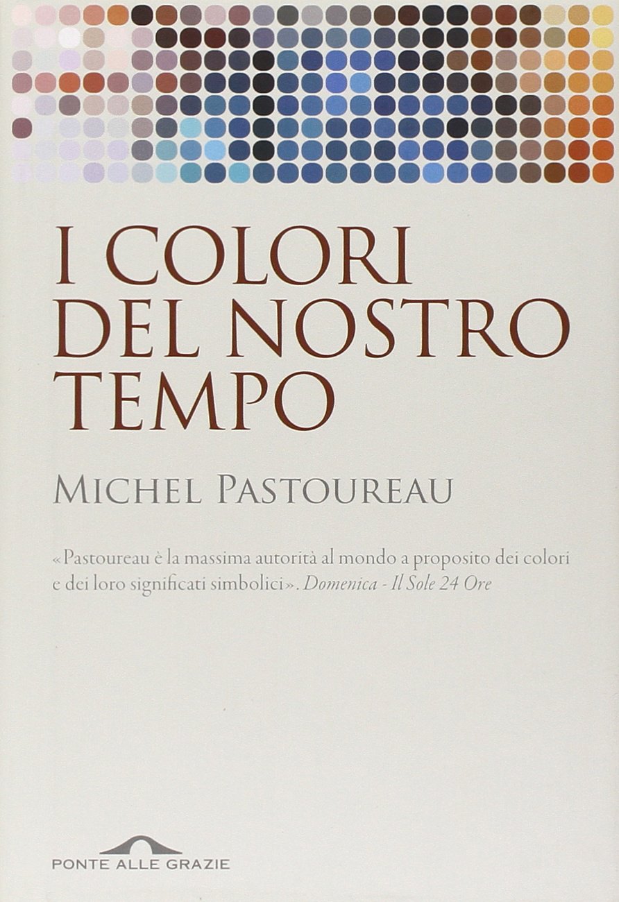 I colori del nostro tempo book