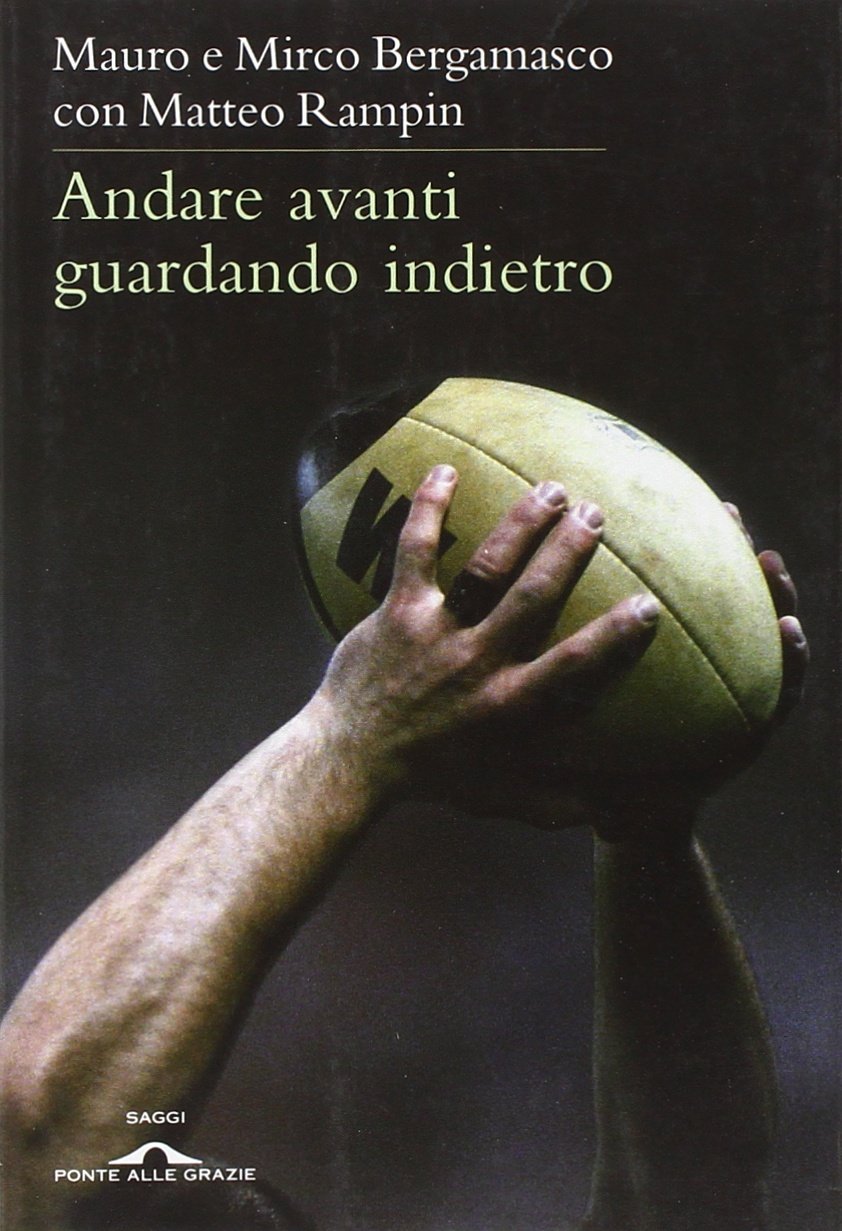 Andare avanti guardando indietro book
