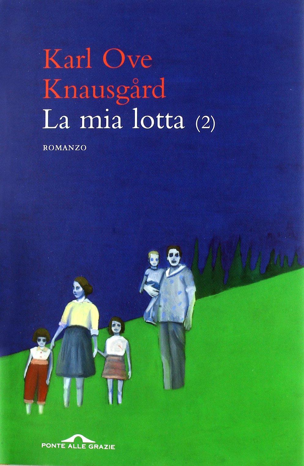 La mia lotta (2) Personalities